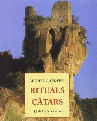 Kniha RITUALS CÀTARS MICHEL GARDERE