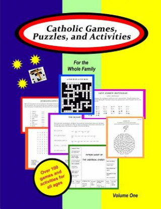 Könyv Catholic Games, Puzzles, and Activities for the Whole Family: Volume 1 Mary Bartlett