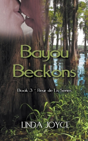 Kniha Bayou Beckons LINDA JOYCE