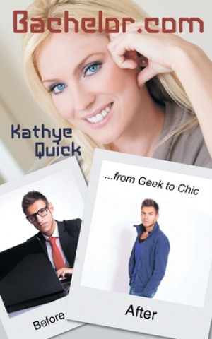 Knjiga Bachelor.com KATHYE QUICK