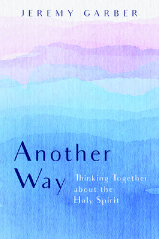 Buch Another Way JEREMY GARBER