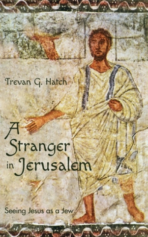 Boek Stranger in Jerusalem TREVAN G. HATCH