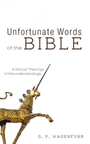 Book Unfortunate Words of the Bible Wagenfuhr G. P. Wagenfuhr