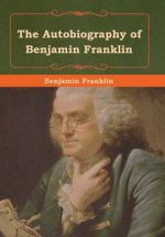 Autobiography of Benjamin Franklin