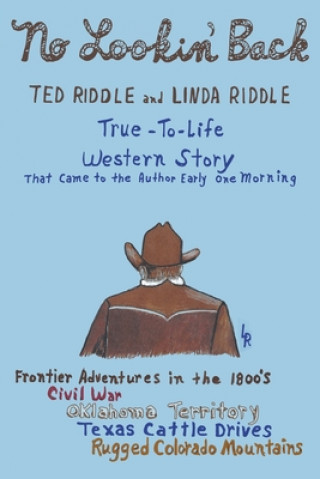 Kniha True-To-Life Western Story Linda Riddle