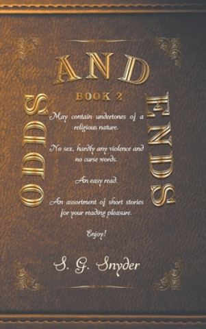 Boek Odds and Ends S. G. SNYDER