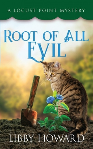 Knjiga Root of All Evil LIBBY HOWARD