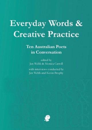 Book Everyday Words & Creative Practice Jen Webb