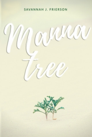 Book Manna Tree SAVANNAH J FRIERSON
