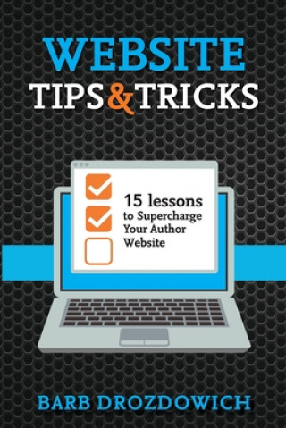 Knjiga Website Tips and Tricks Barb Drozdowich