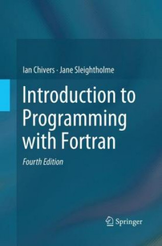 Carte Introduction to Programming with Fortran Jane Sleightholme