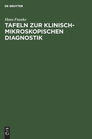 Kniha Tafeln zur klinisch-mikroskopischen Diagnostik 