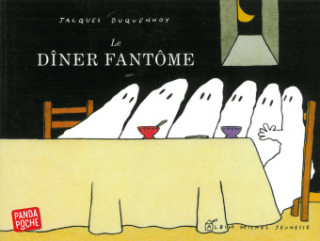 Kniha Le dîner fantôme Jacques Duquennoy