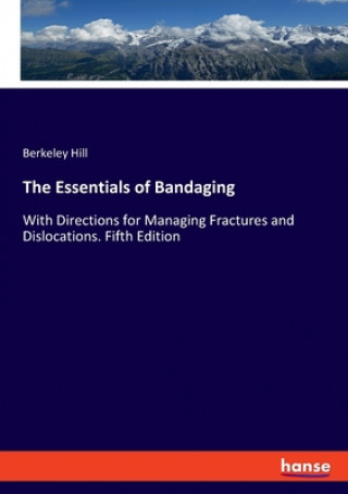 Livre Essentials of Bandaging 