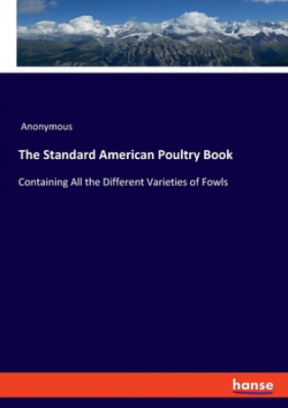 Книга Standard American Poultry Book Anonym