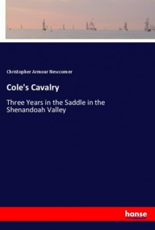 Livre Cole's Cavalry Christopher Armour Newcomer