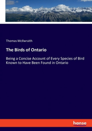 Kniha Birds of Ontario Thomas McIlwraith