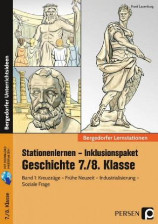 Carte Stationenlernen Geschichte 7/8 Band 1 - inklusiv Frank Lauenburg