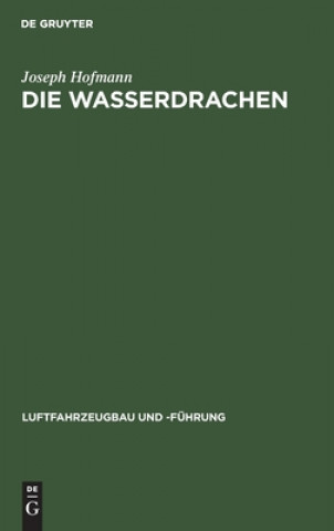 Knjiga Die Wasserdrachen Joseph Hofmann