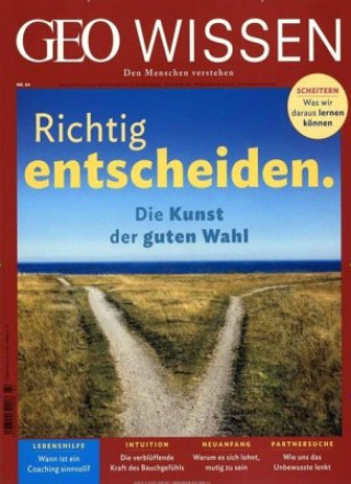 Kniha GEO Wissen 64/2019 - Richtig entscheiden. Michael Schaper