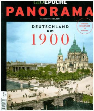 Carte GEO Epoche PANORAMA 15/2019 - Deutschland um 1900 Michael Schaper
