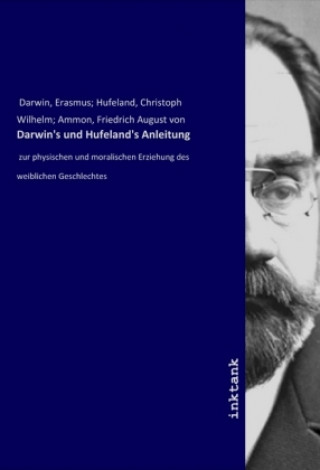Kniha Darwin's und Hufeland's Anleitung Darwin