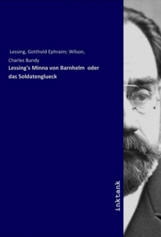Carte Lessing's Minna von Barnhelm  oder das Soldatenglueck Lessing