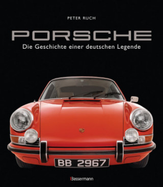 Carte Porsche. Der Bildband mit über 150 brillanten Aufnahmen. Frühe Design-Klassiker, 911er, 356er, Carrera, Turbo, Boxter, Macan, Cayenne u.v.m. Peter Ruch