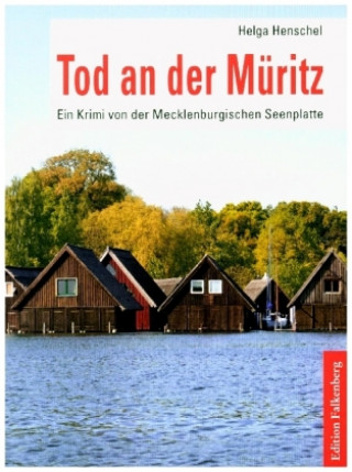 Książka Tod an der Müritz Helga Henschel