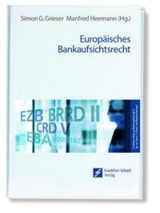 Kniha Europäisches Bankaufsichtsrecht Manfred Heemann
