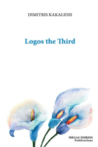 Könyv Logos the Third DIMITRIS KAKALIDIS