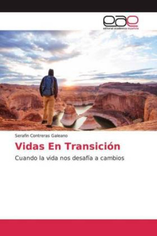 Knjiga Vidas En Transicion Serafin Contreras Galeano