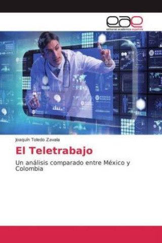 Knjiga Teletrabajo Joaquín Toledo Zavala