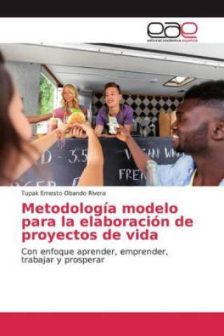 Carte Metodologia modelo para la elaboracion de proyectos de vida Tupak Ernesto Obando Rivera