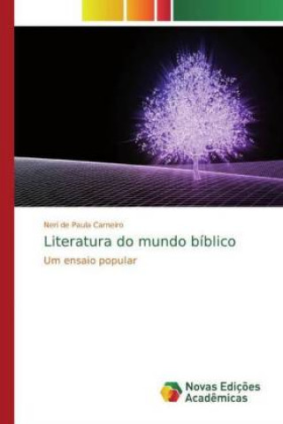 Knjiga Literatura do mundo bíblico Neri de Paula Carneiro