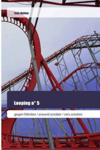 Kniha Looping n° 5 Sina Nuêmo