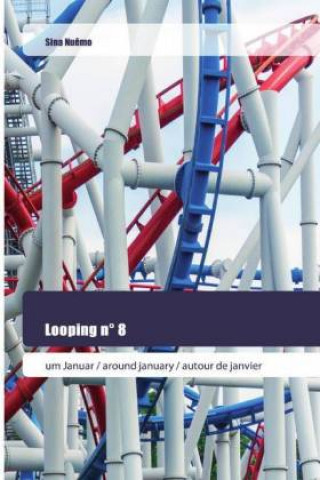 Buch Looping n° 8 Sina Nuêmo