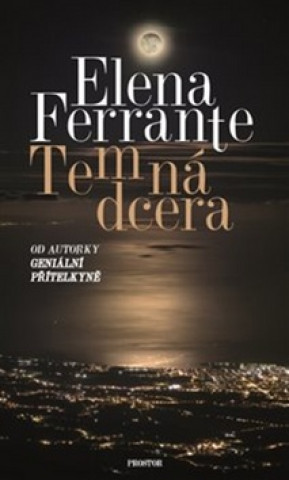 Книга Temná dcera Elena Ferrante