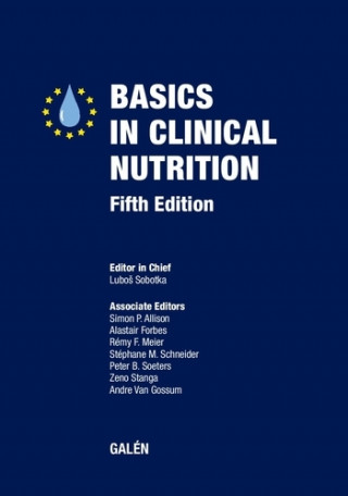 Kniha Basics in clinical nutrition Luboš Sobotka