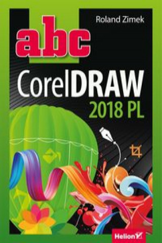 Book ABC CorelDRAW 2018 PL Zimek Roland