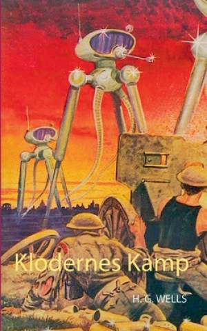 Kniha Klodernes Kamp H. G. Wells