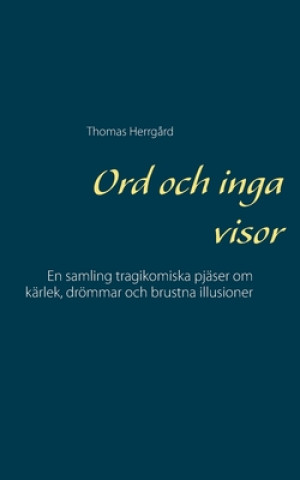 Книга Ord och inga visor THOMAS HERRG RD