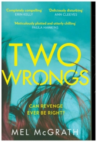 Kniha Two Wrongs Mel McGrath