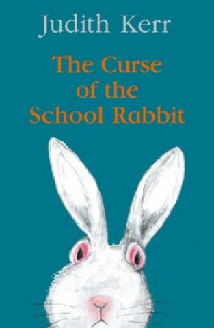 Kniha Curse of the School Rabbit Judith Kerr