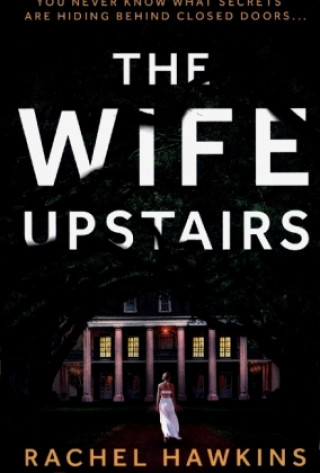 Könyv Wife Upstairs Rachel Hawkins