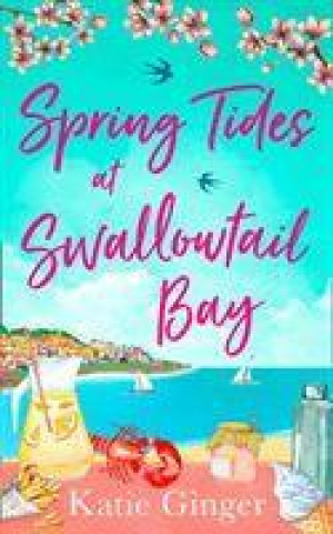 Kniha Spring Tides at Swallowtail Bay Katie Ginger
