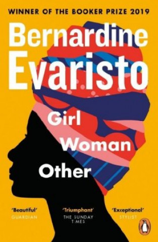 Knjiga Girl, Woman, Other Bernardine Evaristo