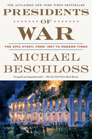 Kniha Presidents of War MICHAEL BESCHLOSS