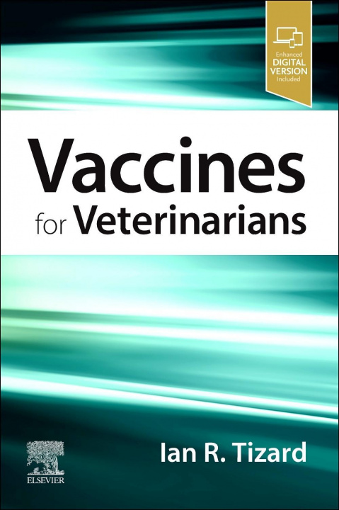 Kniha Vaccines for Veterinarians Tizard
