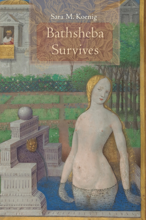 Boek Bathsheba Survives Sara M. Koenig